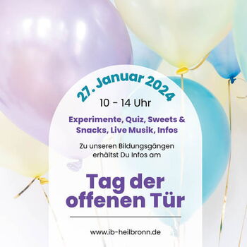 Bunte Luftballons umrahmen die Ankündigung für den Tag der offenen Tür am 27. Januar 2024 mit Experimenten und Musik.