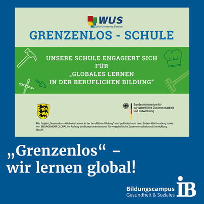 Ein Poster wirbt für die "Grenzenlos-Schule", die sich für globales Lernen in der beruflichen Bildung engagiert.
