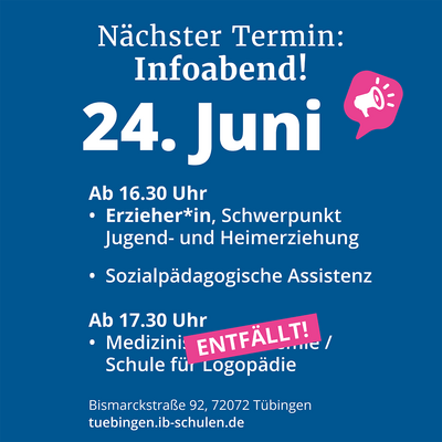 Infoabend am 24. Juni zu Erzieher*in und Sozialpädagogik in Tübingen, mit einem Termin, der entfällt.