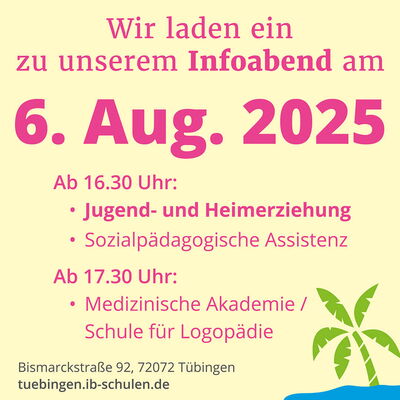 Einladung zu einem Infoabend am 6. August 2025 in Tübingen, mit Schwerpunkten auf Erziehung und Logopädie.