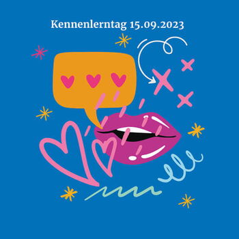 Bunte Grafik mit Lippen, Herzen und Sprechblase, die den Kennenlerntag am 15.09.2023 ankündigt.