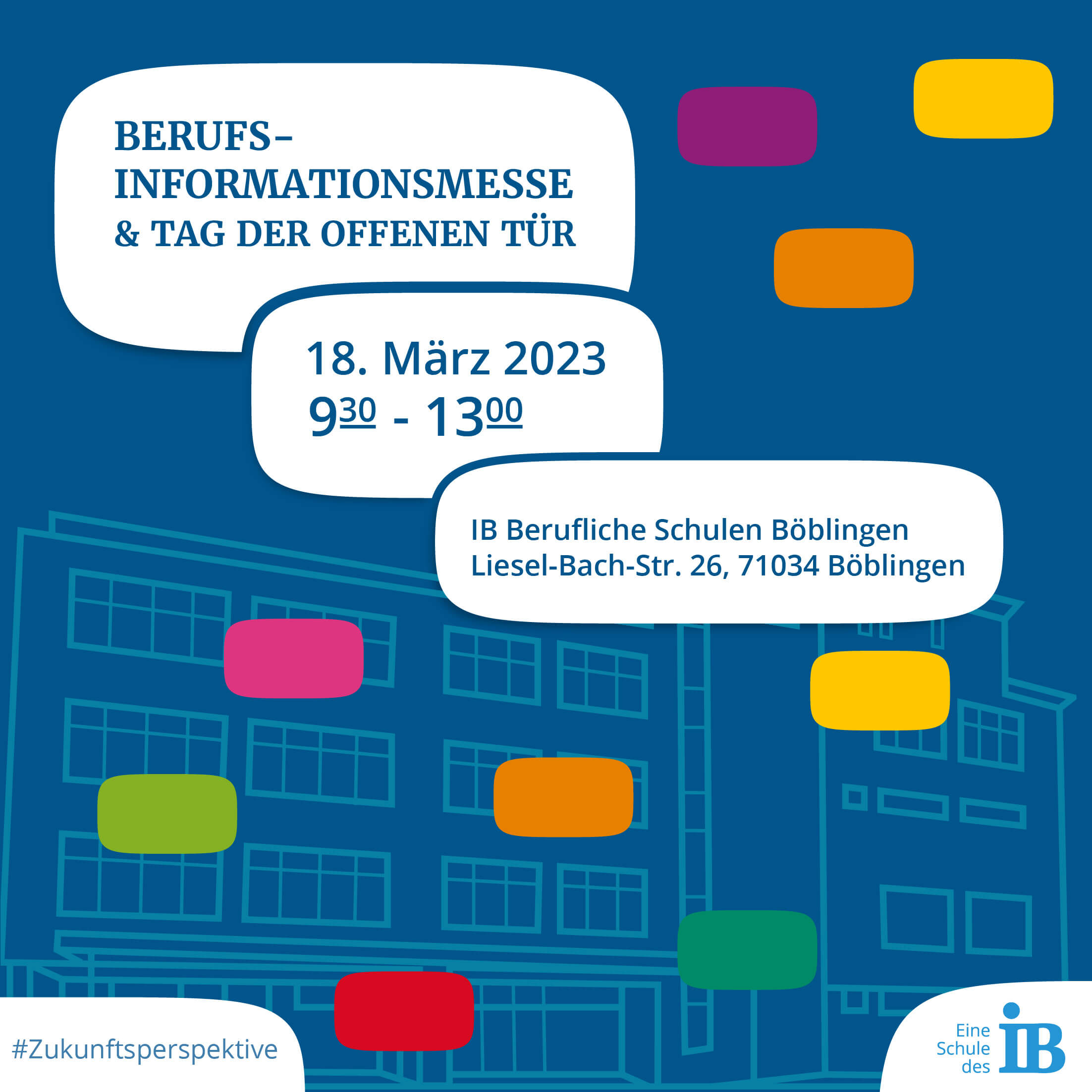 Berufsinformationsmesse & Tag der offenen Tür, 18.03.2023, IB Berufliche Schulen Böblingen