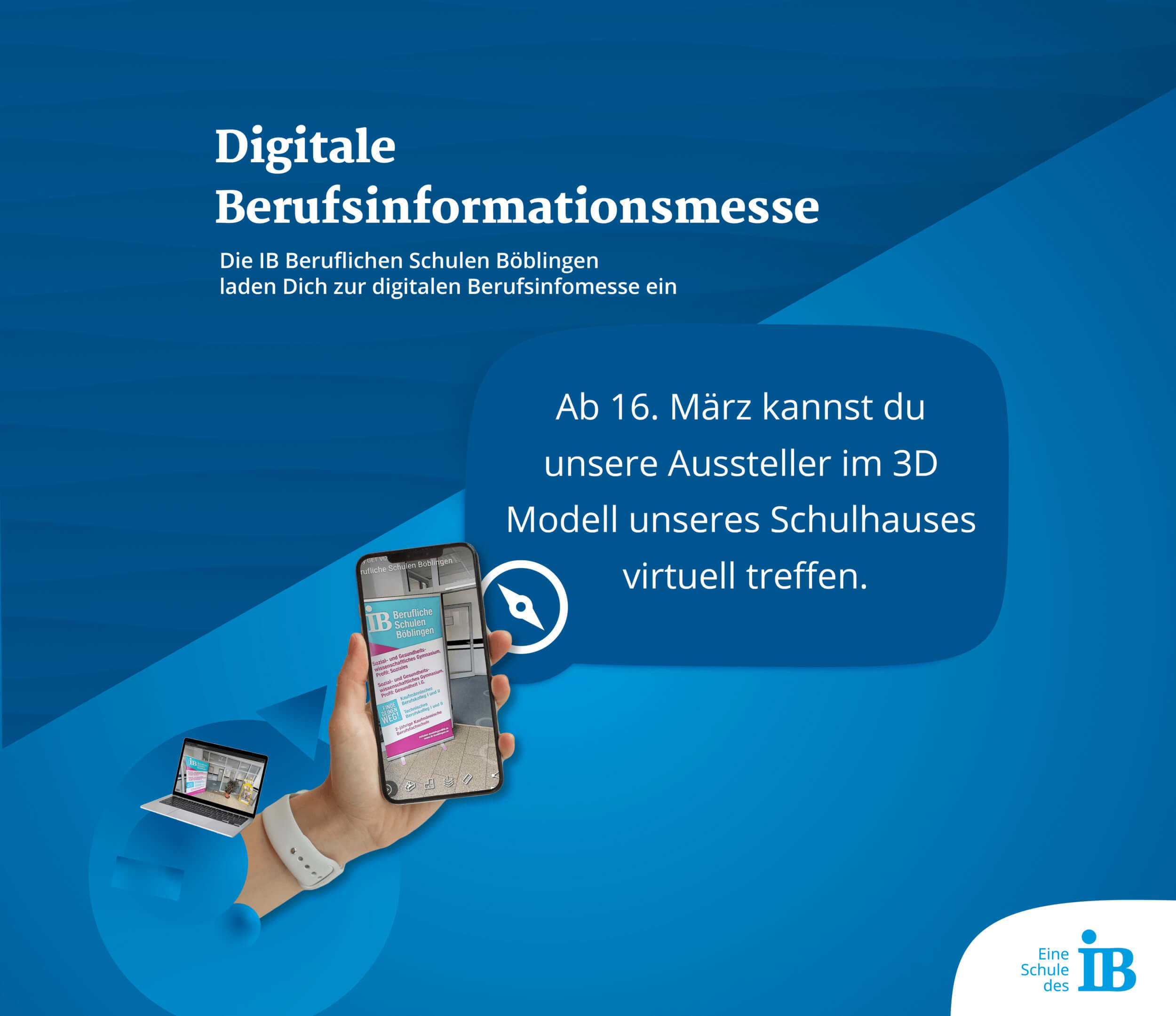 Die IB Böblingen lädt Dich zur digitalen Berufsinformationsmesse ein - ab dem 16. März kannst Du unsere Aussteller im 3D Modell unseres Schulhauses virtuell treffen.