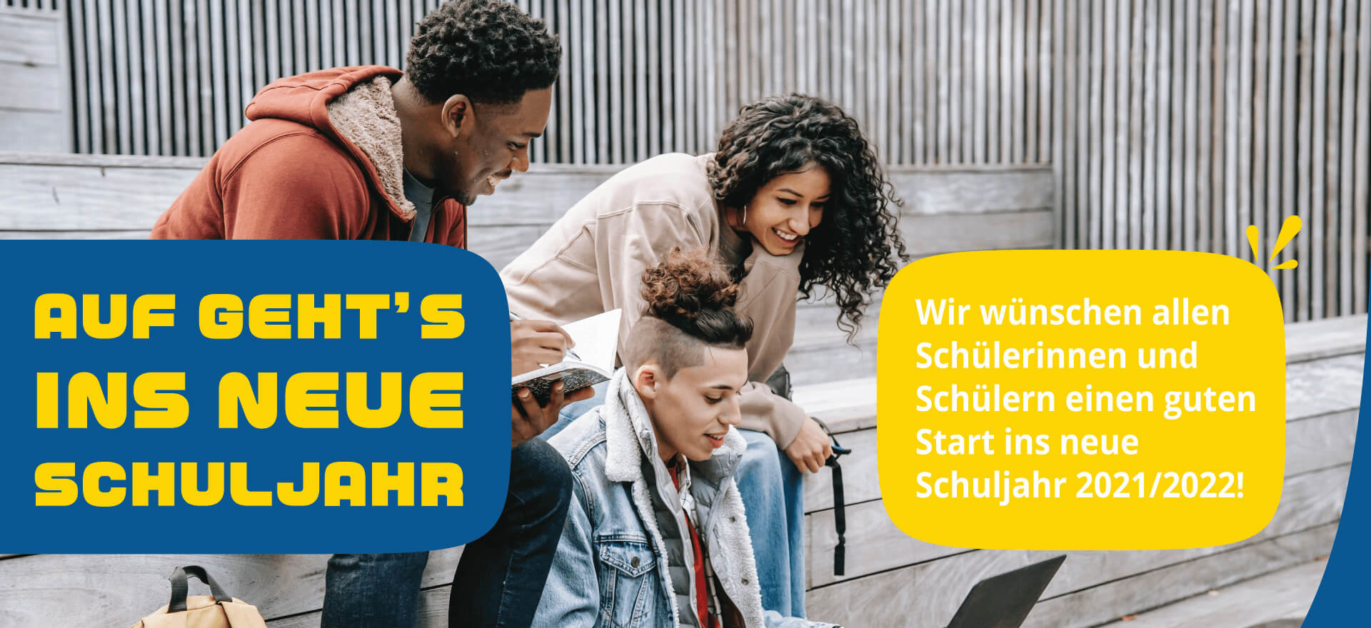 Auf geht's ins neue Schuljahr! Wir wünschen allen Schülerinnen und Schülern einen guten Start ins neue Schuljahr 2021/2022!